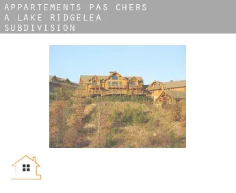 Appartements pas chers à  Lake Ridgelea Subdivision