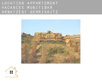 Location appartement vacances  Munitibar-Arbatzegi Gerrikaitz-