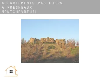 Appartements pas chers à  Fresneaux-Montchevreuil