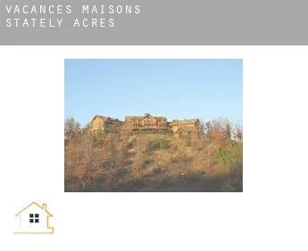 Vacances maisons  Stately Acres