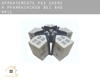 Appartements pas chers à  Pfarrkirchen bei Bad Hall