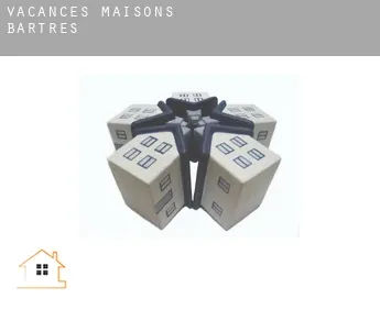 Vacances maisons  Bartrés