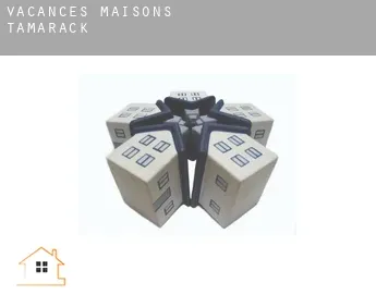Vacances maisons  Tamarack
