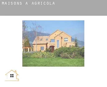 Maisons à  Agricola