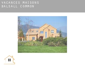 Vacances maisons  Balsall Common