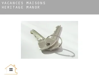 Vacances maisons  Heritage Manor