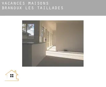 Vacances maisons  Branoux-les-Taillades