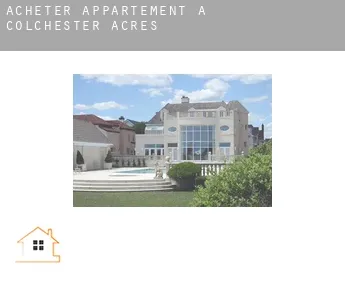 Acheter appartement à  Colchester Acres