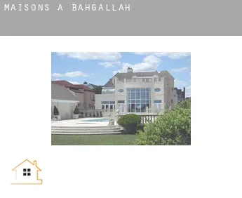 Maisons à  Bahgallah