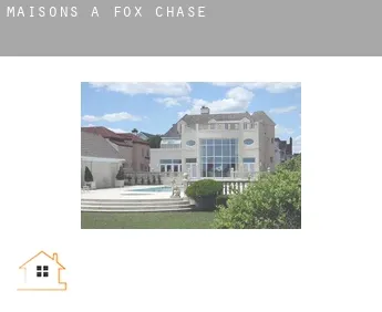 Maisons à  Fox Chase