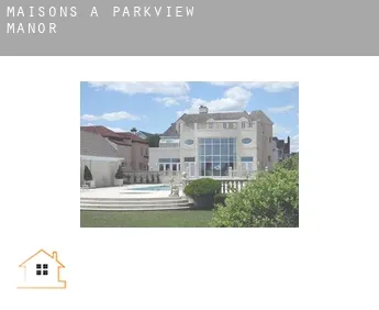 Maisons à  Parkview Manor