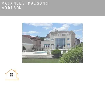 Vacances maisons  Addison