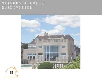 Maisons à  Creek Subdivision