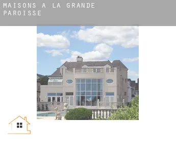 Maisons à  La Grande-Paroisse