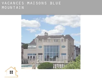 Vacances maisons  Blue Mountain