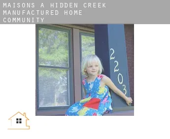 Maisons à  Hidden Creek Manufactured Home Community