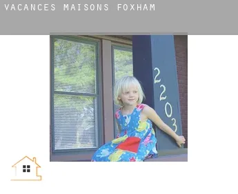 Vacances maisons  Foxham