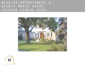 Acheter appartement à  Sainte-Marie - Saint-Jacques (census area)