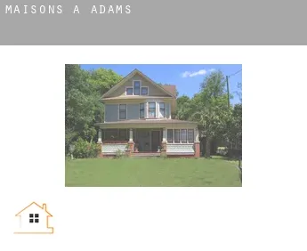 Maisons à  Adams