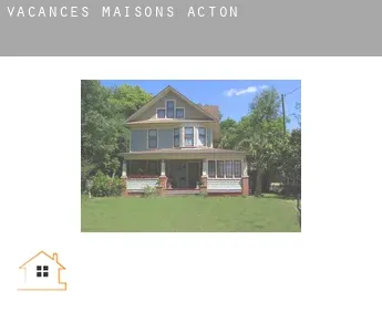 Vacances maisons  Acton