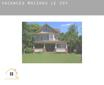 Vacances maisons  Le Coy