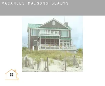 Vacances maisons  Gladys
