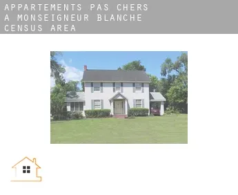 Appartements pas chers à  Monseigneur-Blanche (census area)