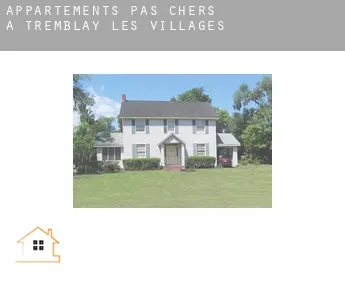 Appartements pas chers à  Tremblay-les-Villages