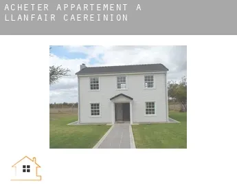 Acheter appartement à  Llanfair Caereinion