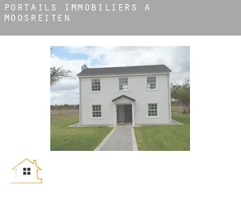 Portails immobiliers à  Moosreiten