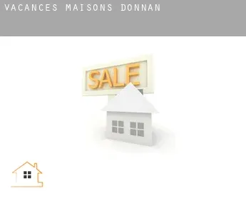 Vacances maisons  Donnan