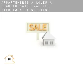 Appartements à louer à  Beaujeu-Saint-Vallier-Pierrejux-et-Quitteur