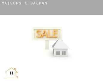 Maisons à  Balkan