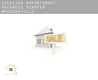 Location appartement vacances  Scraper-Moecherville