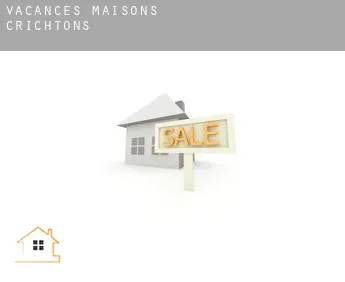 Vacances maisons  Crichtons