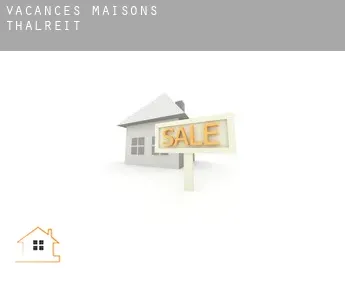 Vacances maisons  Thalreit