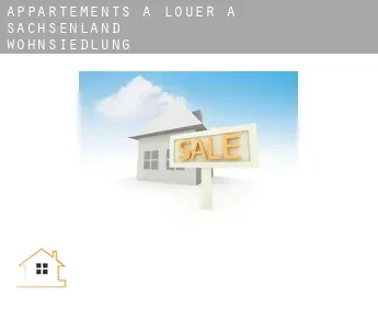 Appartements à louer à  Sachsenland-Wohnsiedlung