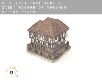 Acheter appartement à  Saint-Pierre-de-Véronne-à-Pike-River