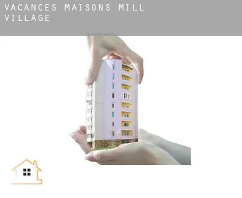 Vacances maisons  Mill Village