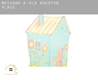 Maisons à  Old Houston Place