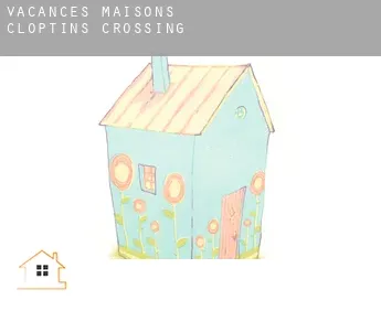 Vacances maisons  Cloptins Crossing