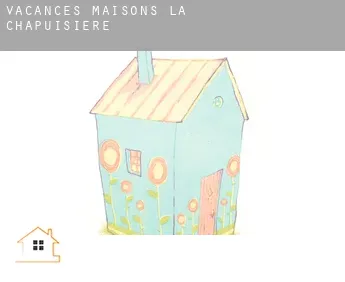 Vacances maisons  La Chapuisière