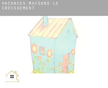 Vacances maisons  Le Croissement