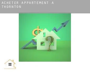 Acheter appartement à  Thornton