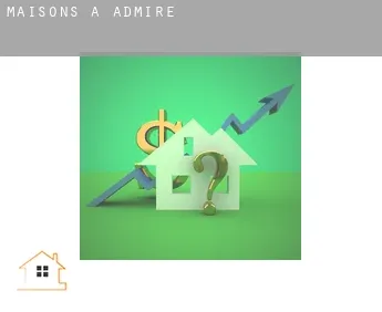 Maisons à  Admire