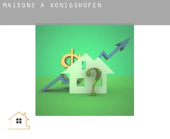 Maisons à  Königshofen