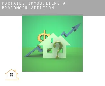 Portails immobiliers à  Broadmoor Addition