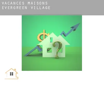 Vacances maisons  Evergreen Village