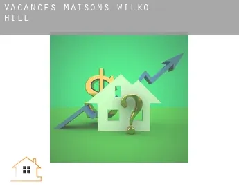 Vacances maisons  Wilko Hill