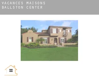 Vacances maisons  Ballston Center